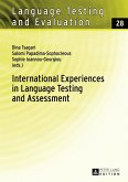 International Experiences in Language Testing and Assessment (eBook, PDF)
