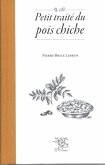 Petit traite du pois chiche (eBook, PDF) Petit traite du pois chiche (eBook, PDF)