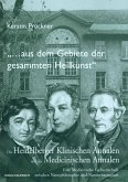 &quote;Aus dem Gebiete der gesammten Heilkunst...&quote; (eBook, PDF)