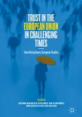 Trust in the European Union in Challenging Times (eBook, PDF)