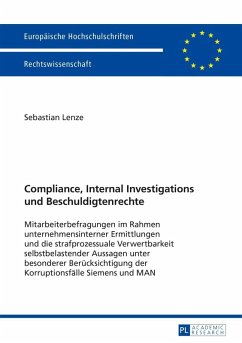 Compliance, Internal Investigations und Beschuldigtenrechte (eBook, PDF) - Lenze, Sebastian