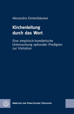 Kirchenleitung durch das Wort (eBook, PDF) - Eimterbäumer, Alexandra