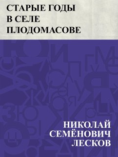 Cover Starye gody v sele Plodomasove (eBook, ePUB)