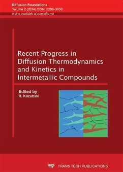 Recent Progress in Diffusion Thermodynamics and Kinetics in Intermetallic Compounds (eBook, PDF)