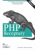 PHP. Receptury. Wydanie II (eBook, ePUB)