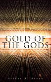 Gold of the Gods (eBook, ePUB)