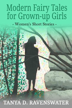 Cover Modern Fairy Tales for Grown-up Girls (eBook, ePUB)