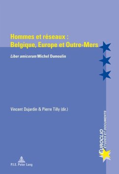 Hommes et reseaux : Belgique, Europe et Outre-Mers (eBook, PDF)