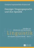 Danziger Umgangssprache und ihre Spezifik (eBook, PDF)