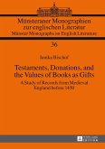 Testaments, Donations, and the Values of Books as Gifts (eBook, PDF)