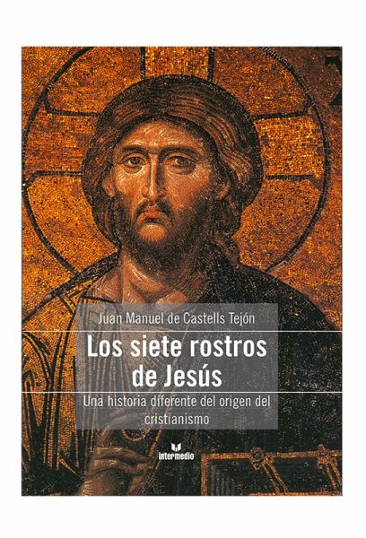 Los siete rostros de Jesús (eBook, ePUB) Los siete rostros de Jesús (eBook, ePUB)