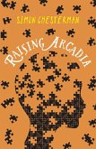 Raising Arcadia (eBook, ePUB)
