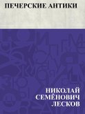 Pecherskie antiki (eBook, ePUB)