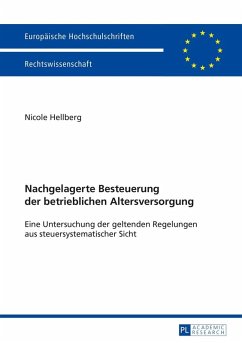 Nachgelagerte Besteuerung der betrieblichen Altersversorgung (eBook, ePUB) - Nicole Hellberg, Hellberg