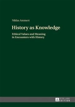 History as Knowledge (eBook, PDF) - Ammert, Niklas