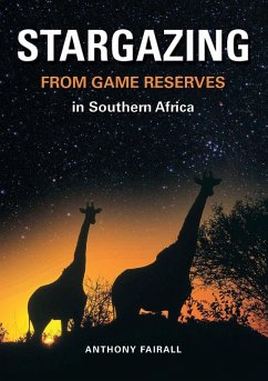 Stargazing from Game Reserves (eBook, PDF) - Fairall, Anthony