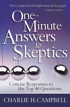 One-Minute Answers to Skeptics (eBook, ePUB) - Charlie H. Campbell