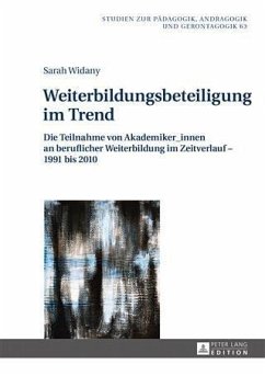Weiterbildungsbeteiligung im Trend (eBook, PDF) - Widany, Sarah