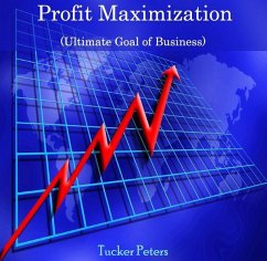 Cover Profit Maximization (Ultimate Goal of Business) (eBook, PDF)