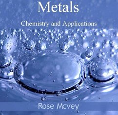 Metals - Chemistry and Applications (eBook, PDF) - Mcvey, Rose