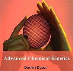 Advanced Chemical Kinetics (eBook, PDF) - Dyson, Darian