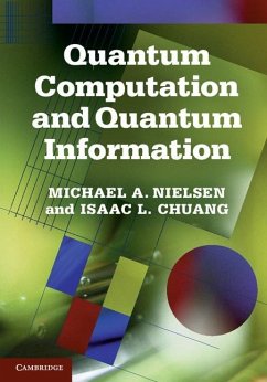 Quantum Computation and Quantum Information (eBook, ePUB) - Nielsen, Michael A.