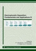 Electrophoretic Deposition: Fundamentals and Applications IV (eBook, PDF)