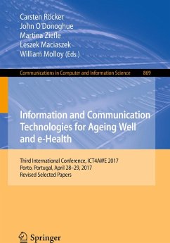 Information and Communication Technologies for Ageing Well and e-Health (eBook, PDF)