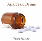 Analgesic Drugs (eBook, PDF) Analgesic Drugs (eBook, PDF)