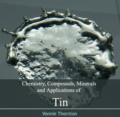 Cover Chemistry, Compounds, Minerals and Applications of Tin (eBook, PDF)