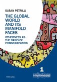 Global World and its Manifold Faces (eBook, ePUB)