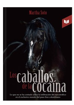 Cover Los caballos de la cocaína (eBook, ePUB)