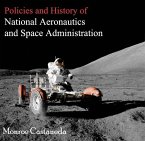 Policies and History of National Aeronautics and Space Administration (eBook, PDF)