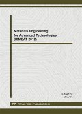 Materials Engineering for Advanced Technologies (ICMEAT 2012) (eBook, PDF) Materials Engineering for Advanced Technologies (ICMEAT 2012) (eBook, PDF)