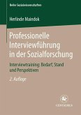 Professionelle Interviewführung in der Sozialforschung (eBook, PDF)