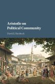 Aristotle on Political Community (eBook, ePUB)