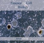 Essence of Cell in Biology (eBook, PDF)