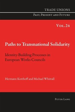 Paths to Transnational Solidarity (eBook, ePUB) - Hermann Kotthoff, Kotthoff