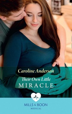 Their Own Little Miracle (eBook, ePUB) - Anderson, Caroline
