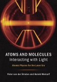 Atoms and Molecules Interacting with Light (eBook, ePUB)