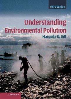 Understanding Environmental Pollution (eBook, ePUB) - Hill, Marquita K.