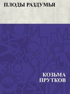Plody razdum'ja (eBook, ePUB) - Prutkov, Kozma