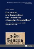 Konzeption und Komposition von Gottscheds Deutscher Schaubuehne (eBook, ePUB)