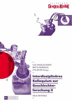 Interdisziplinaeres Kolloquium zur Geschlechterforschung II (eBook, ePUB)