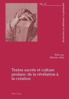 Textes sacres et culture profane : de la revelation a la creation (eBook, PDF)