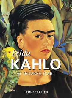 Frida Kahlo et oeuvres d'art (eBook, ePUB) - Souter, Gerry