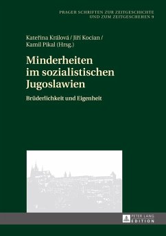 Minderheiten im sozialistischen Jugoslawien (eBook, ePUB)