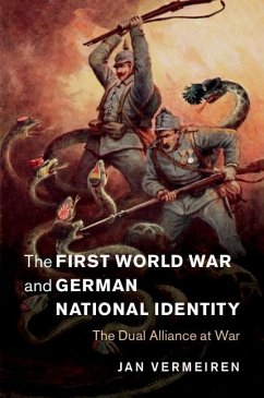 First World War and German National Identity (eBook, ePUB) - Vermeiren, Jan