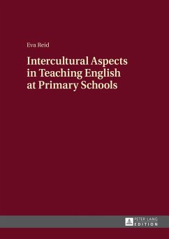 Intercultural Aspects in Teaching English at Primary Schools (eBook, ePUB) - Eva Reid, Reid