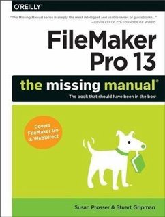 FileMaker Pro 13: The Missing Manual (eBook, PDF) - Prosser, Susan